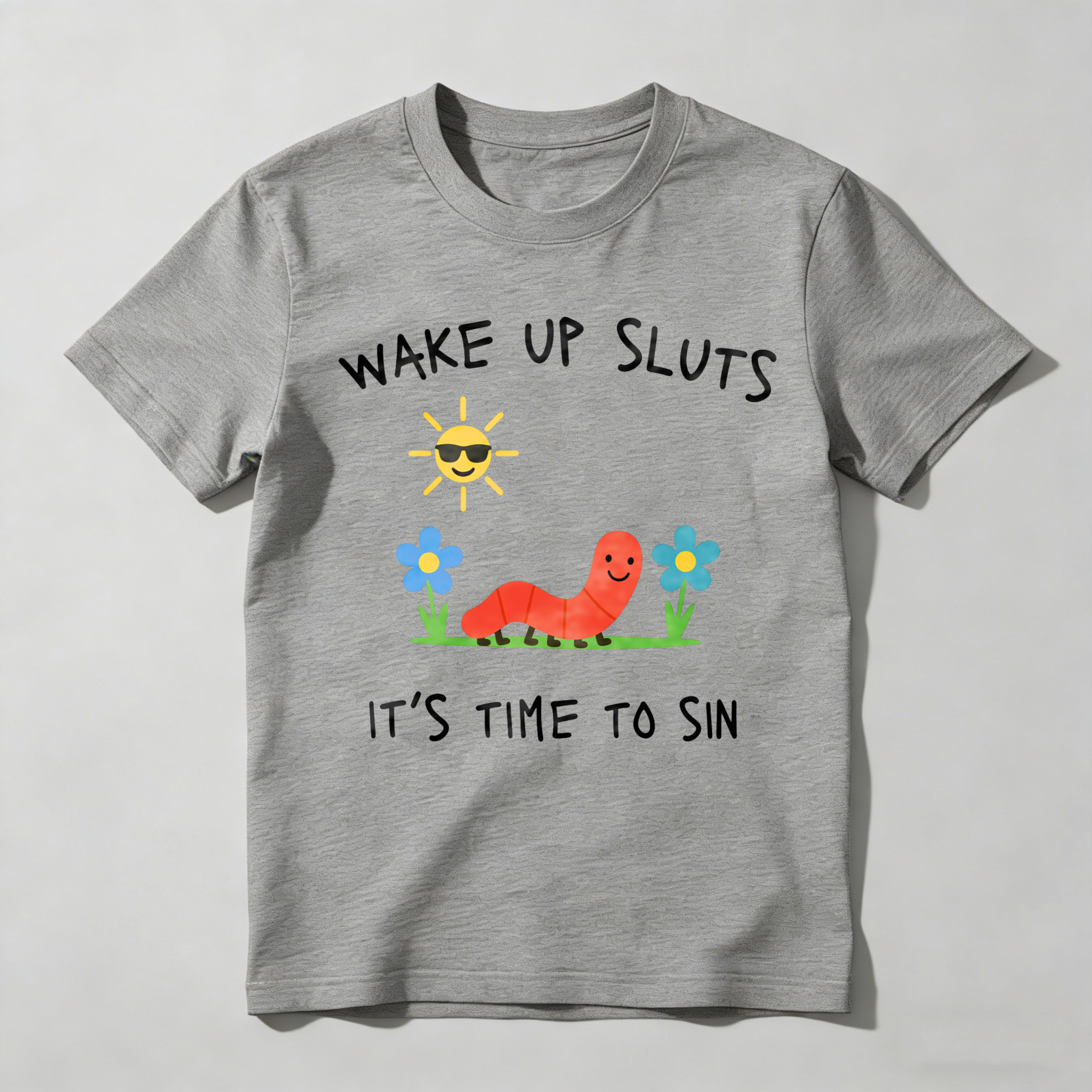 Dorawear™ Wake Up Sloth   Sun Smiling With Glasses   Caterpillar On Grass   Flowers Blue And Yellow   Its Time To Sin T Shirt-Dorawear