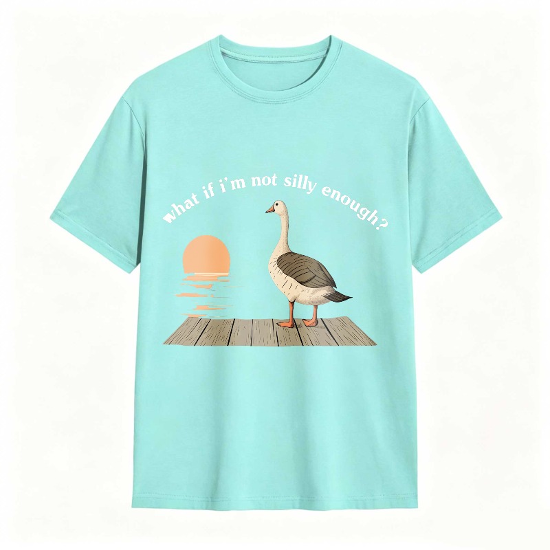 Duck Sunset Quote What If I M Not Silly Enough Unisex Classic T-shirt