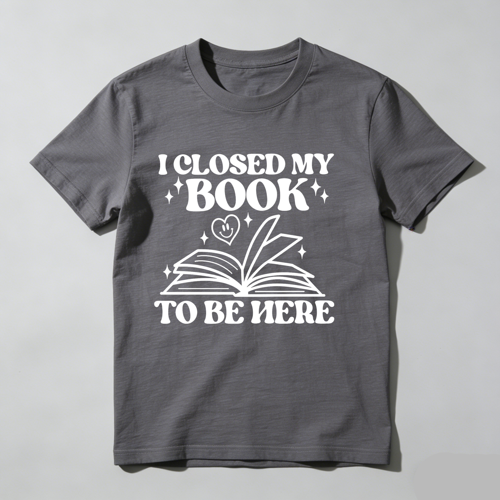 Dorawear™ I Closed My Book To Be Here T Shirt