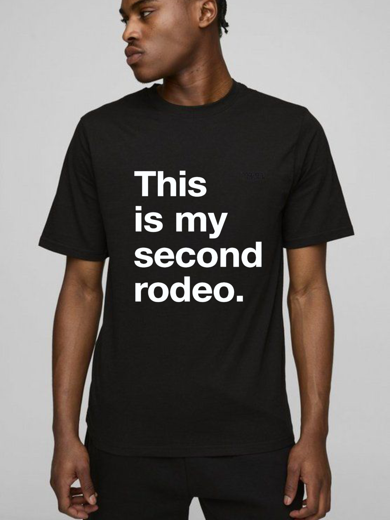 Dorawear™ This Is My Second Rodeo Pure Cotton Short Sleeve T Shirt-Dorawear