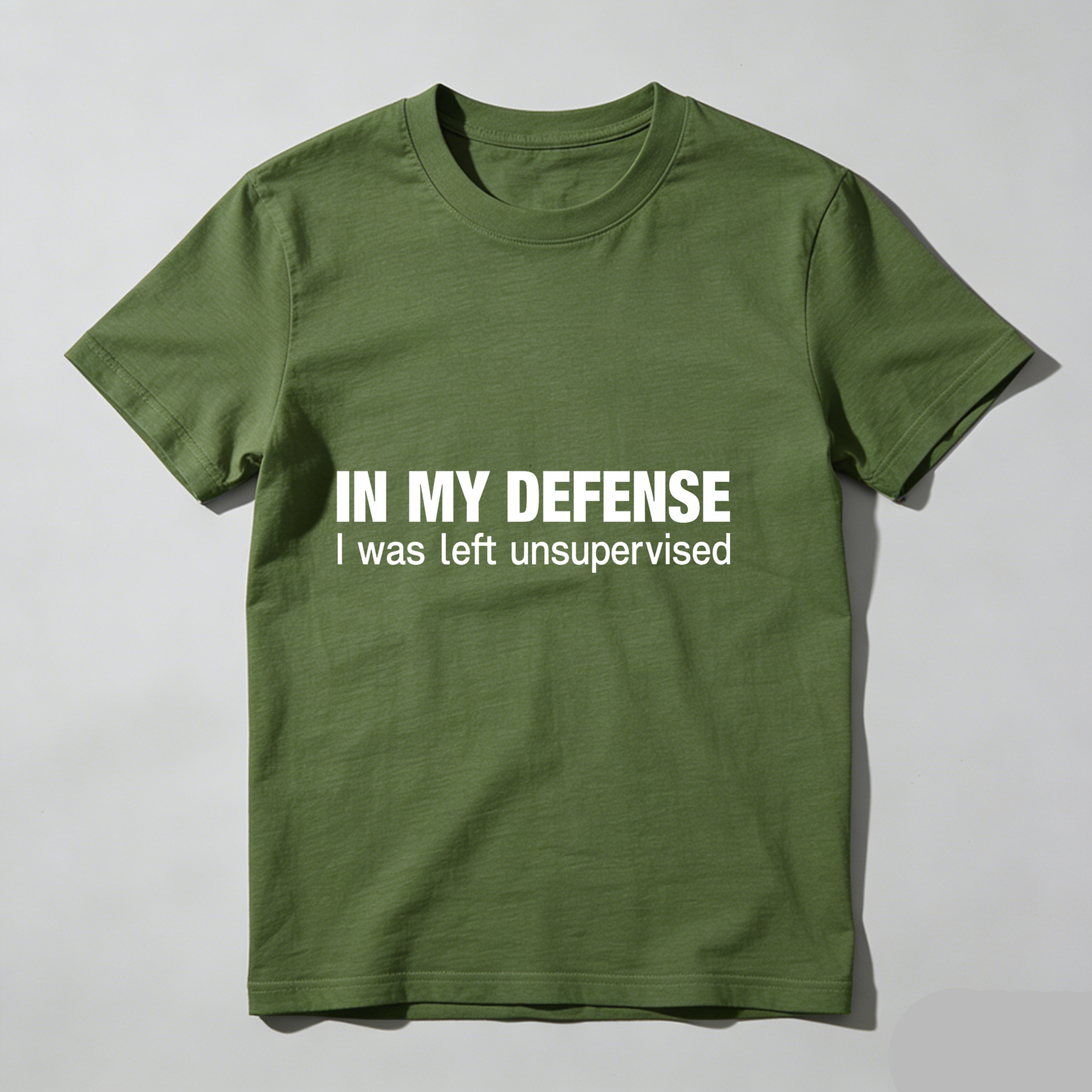 Dorawear™ In My Defense I Was Left Unsupervised T Shirt