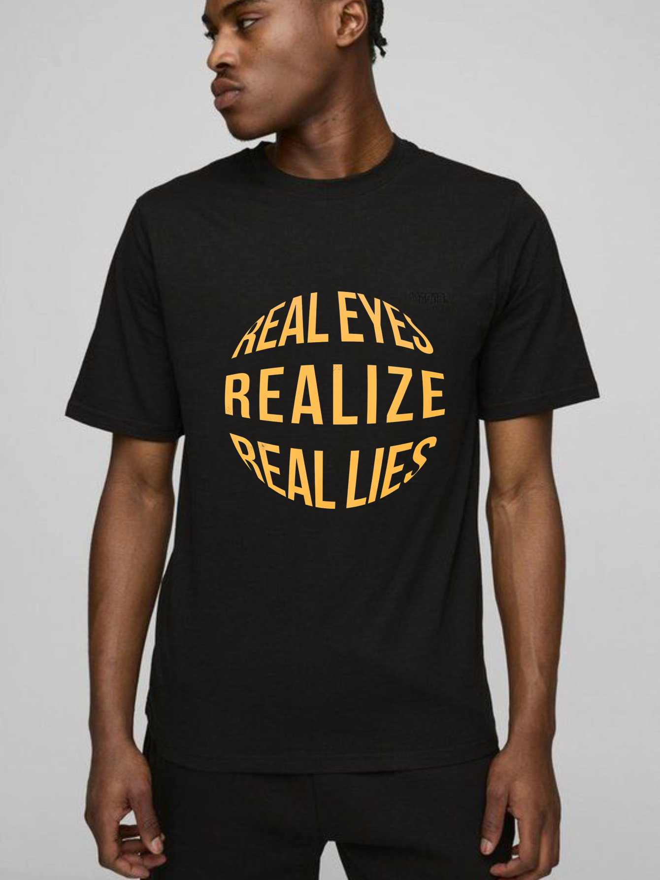 Dorawear™Real Eyes Realize Real Lies  T Shirt(3)