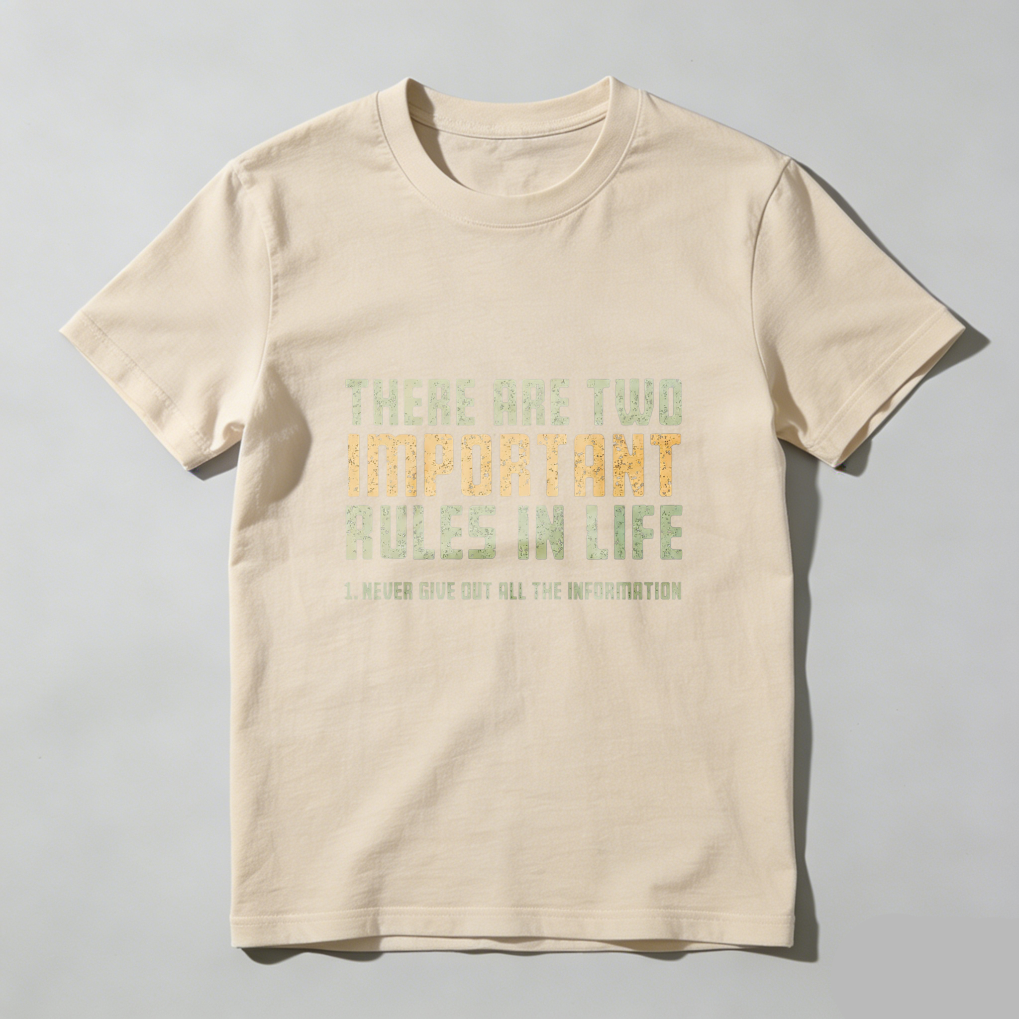 Dorawear Two Rules In Life Never Give Out All The Information Pure Cotton Short Sleeve T Shirt
