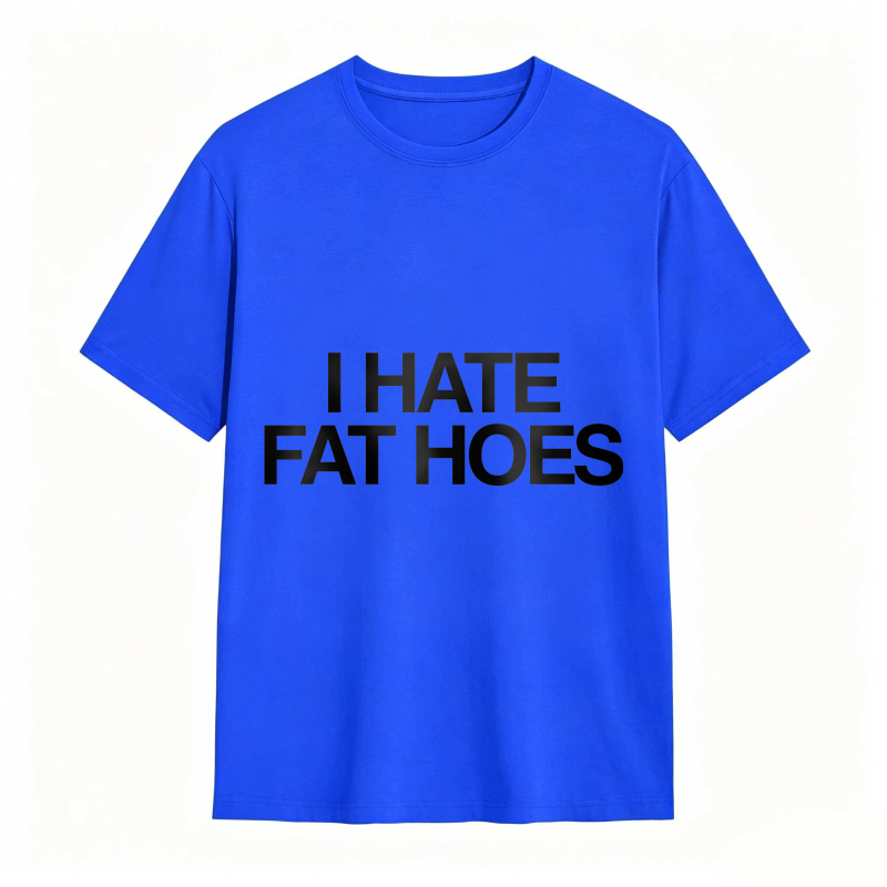 Dorawear™ I Hate Fat Hoes Unisex Classic T-shirt