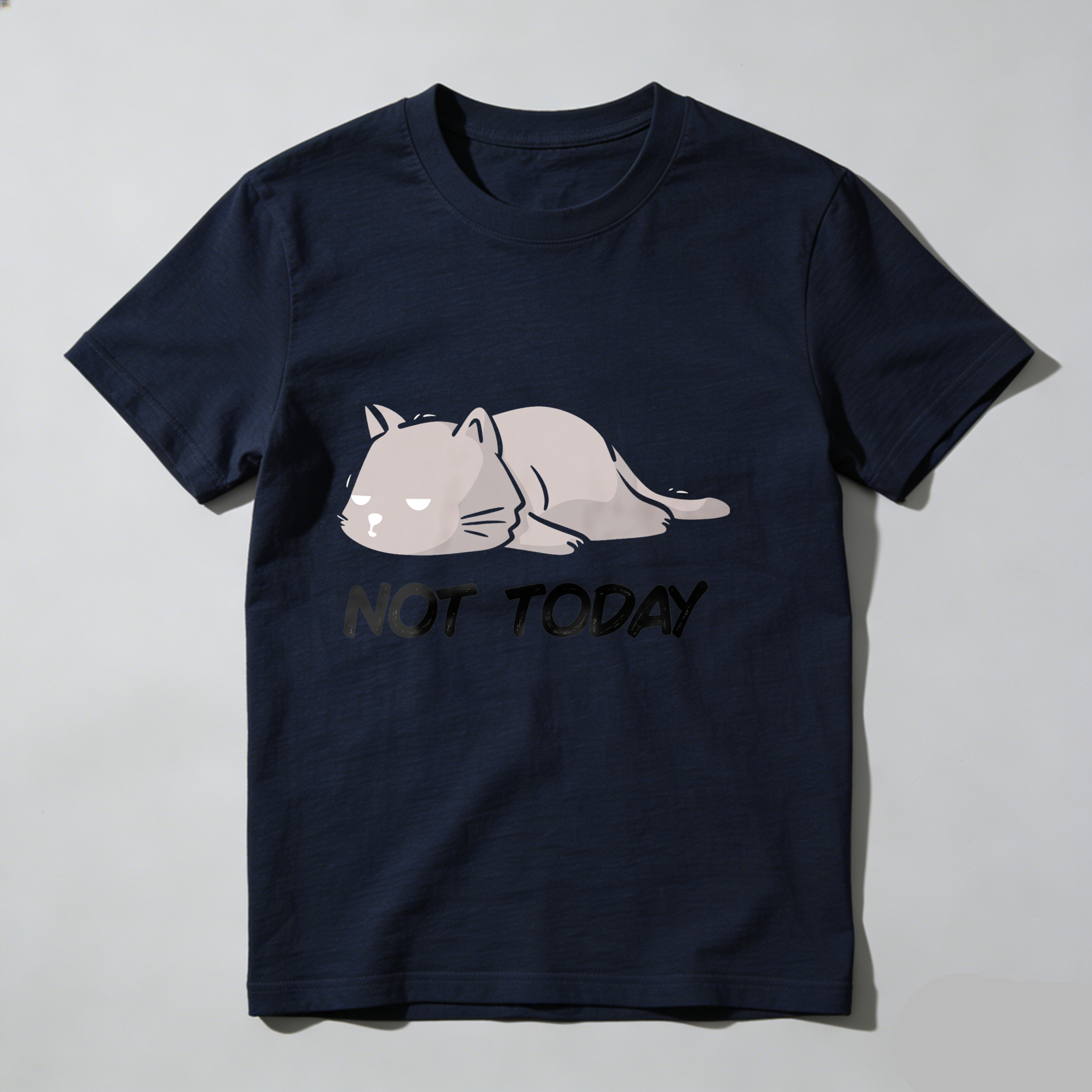 Dorawear™ Cat Lying Down Not Today T Shirt