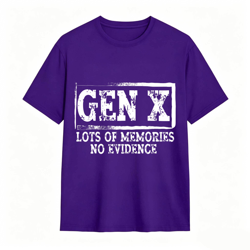 Gen X Lots Of Memories No Evidence Unisex Classic T-shirt
