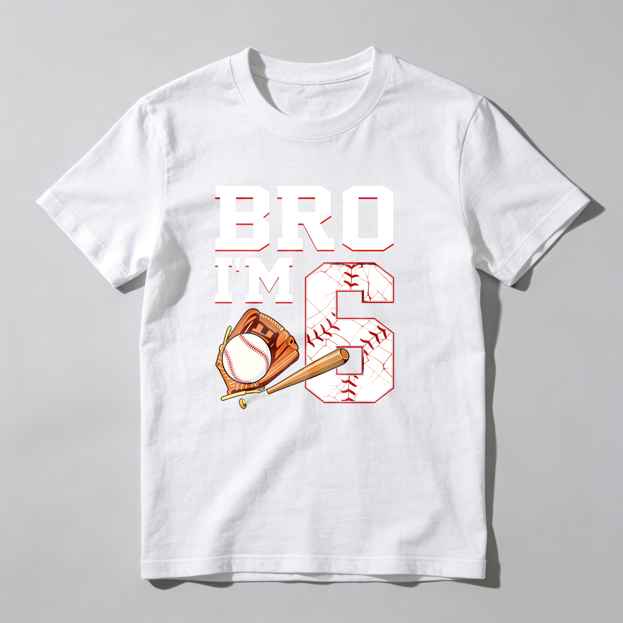 Dorawear™ Bro Im Six Baseball Bat And Glove T Shirt