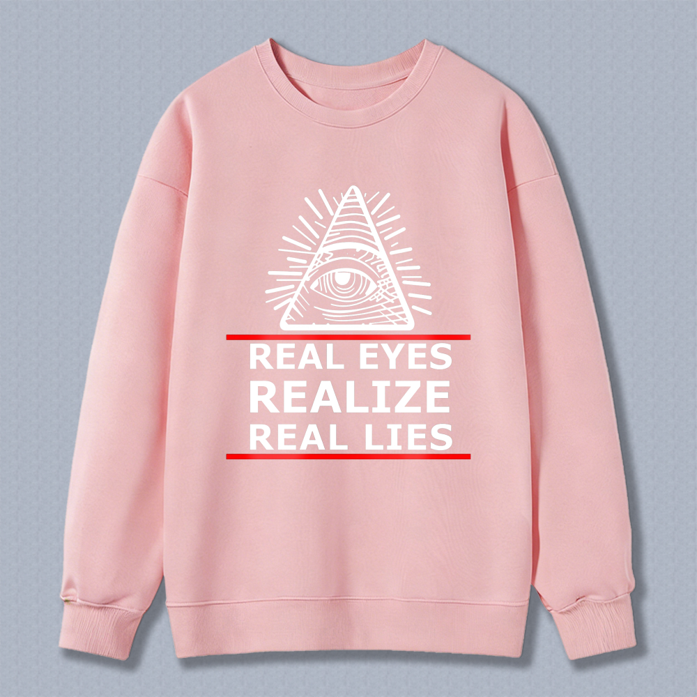 Dorawear™ All Seeing Eye Symbol With Real Eyes Realize Real Lies Text Unisex Classic Sweatshirt(2)