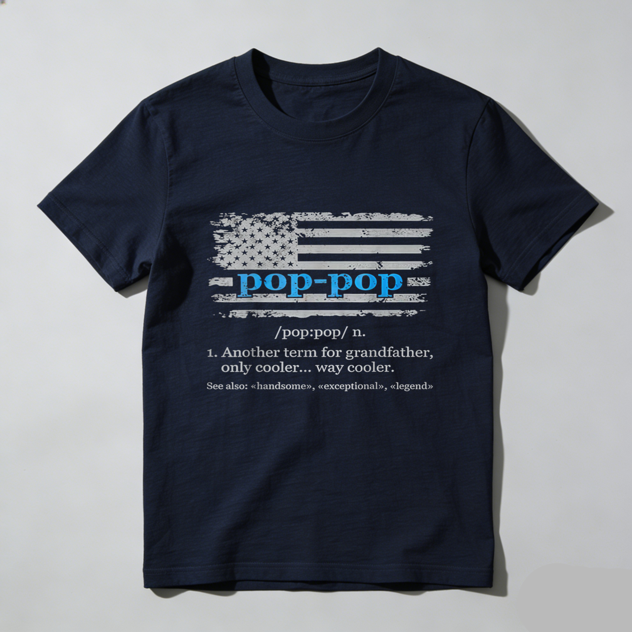 Dorawear™  Pop Pop Definition With American Flag T Shirt