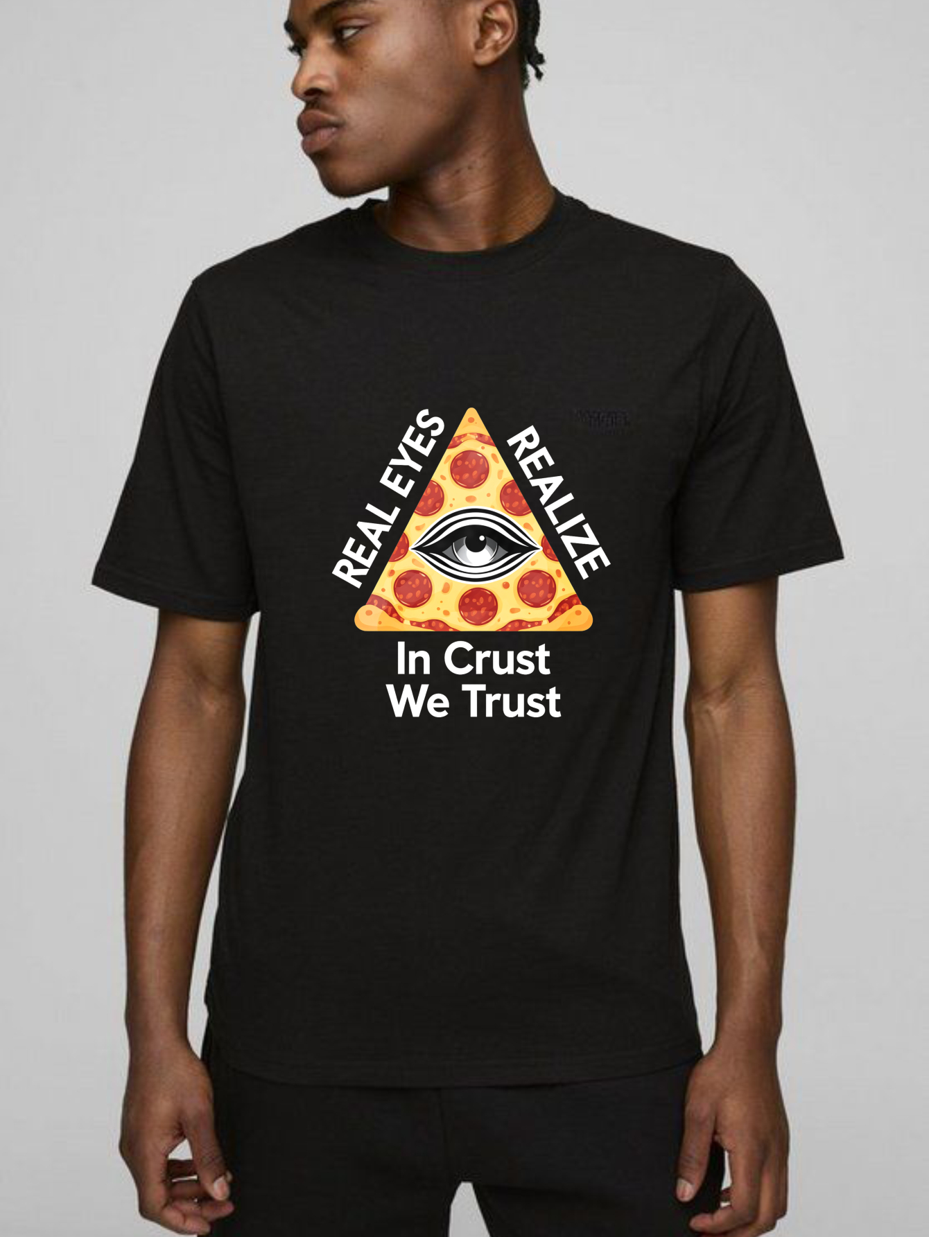 Dorawear™Real Eyes Realize In Crust We Trust  T Shirt