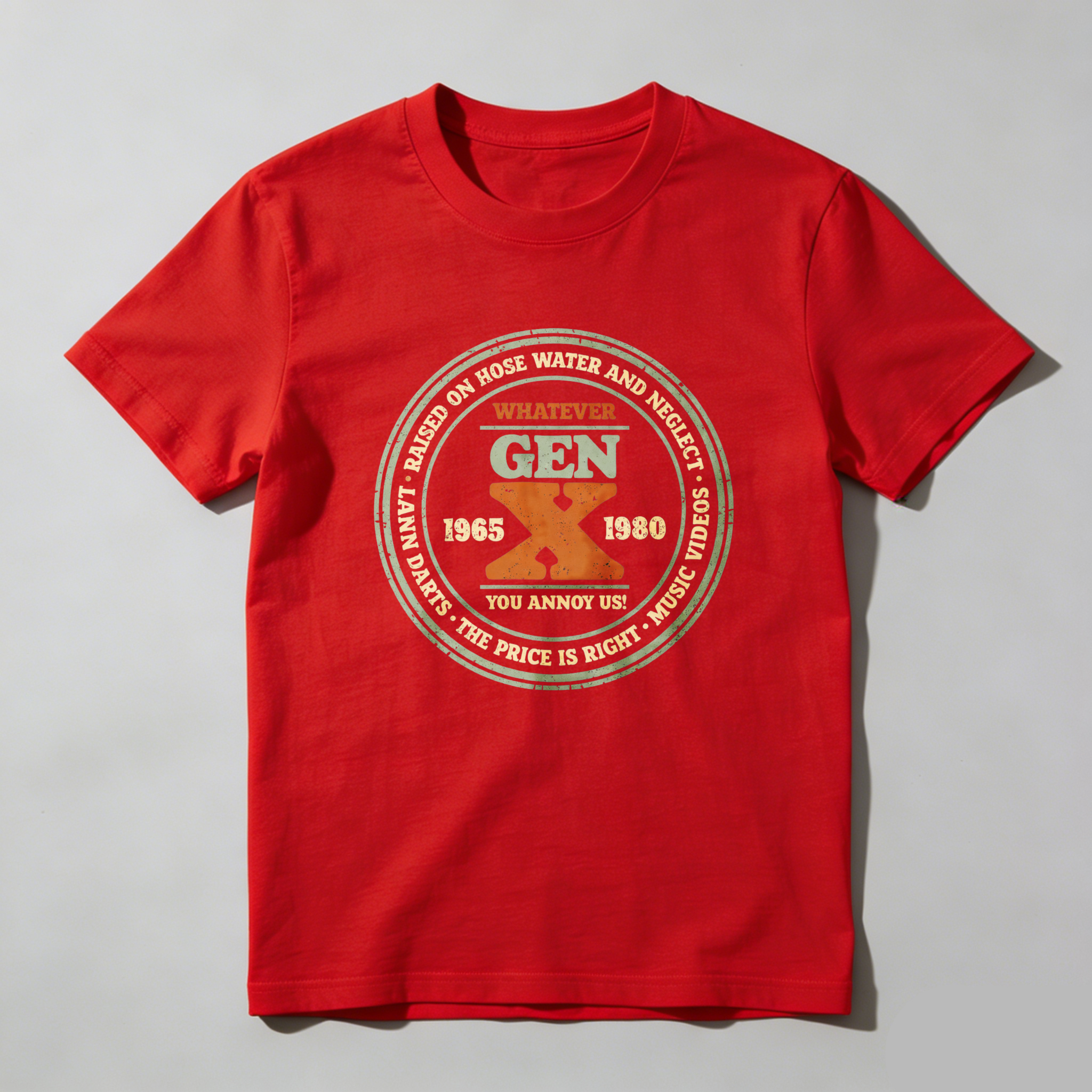 Dorawear™ Gen X Whatever You Annoy Us Pure Cotton Short Sleeve T-Shirt-Dorawear