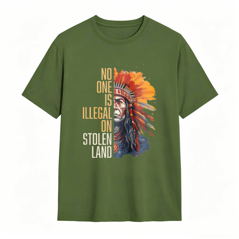 Native American Headdress And Text No One Is Illegal On Stolen Land T-shirt