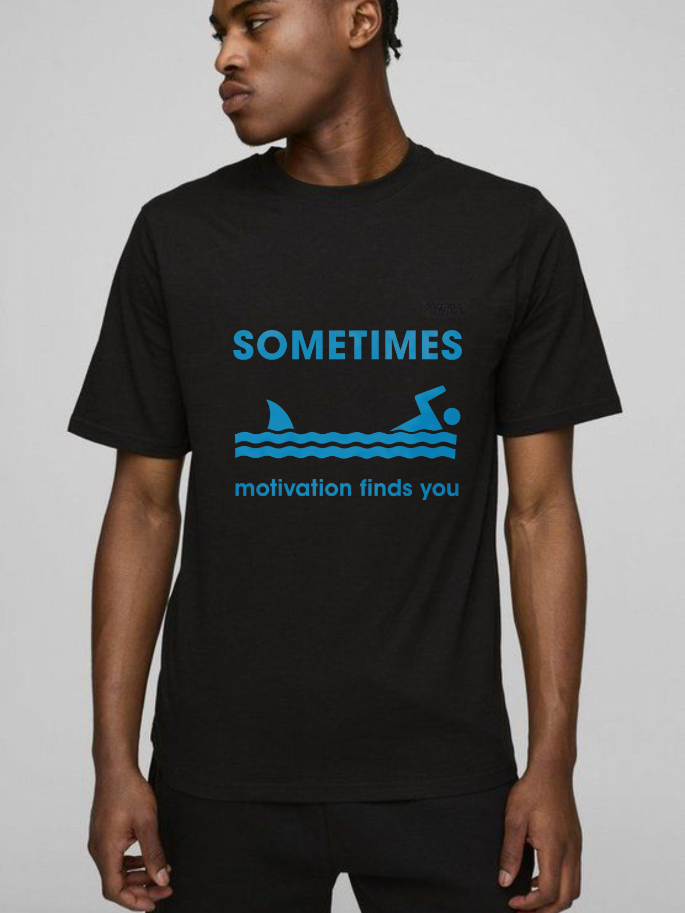 Dorawear Sometimes Motivation Finds You Shark Swim T Shirt