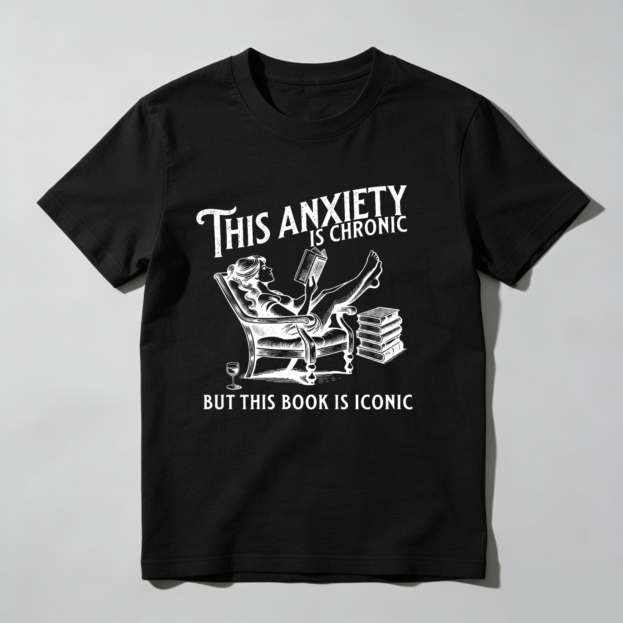 Dorawear This Anxiety Is Chronic But This Book Is Iconic T Shirt