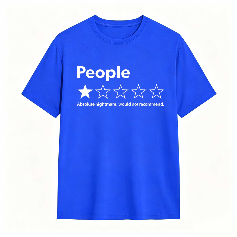 Funny Review People One Star Absolute Would T-Shirt