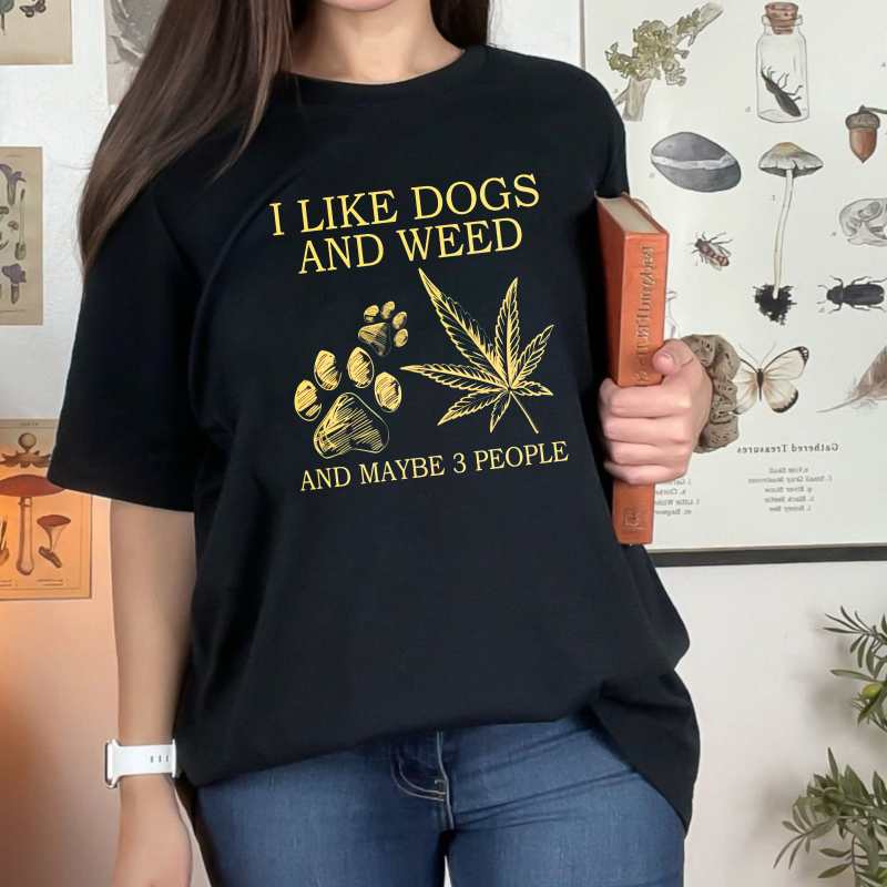 I Like Dogs And Weed And Maybe 3 People Paw Print And Leaf Design Unisex Classic T-shirt