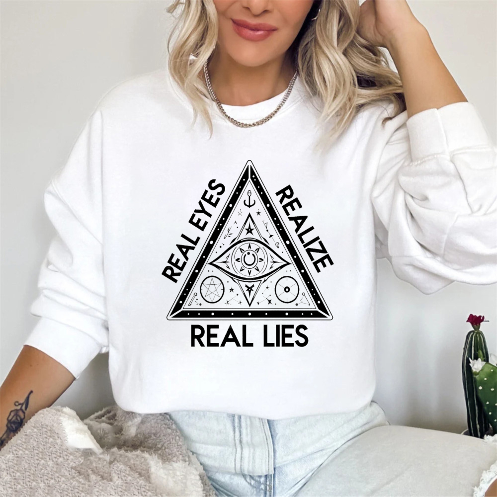 Dorawear™ All Seeing Eye Symbol With Real Eyes Realize Real Lies Text Unisex Classic Sweatshirt
