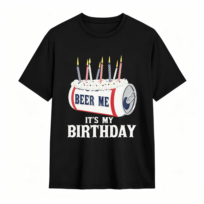 Dorawear™ Beer Can With Candles And Text Beer Me Its My Birthday Unisex Classic T-shirt