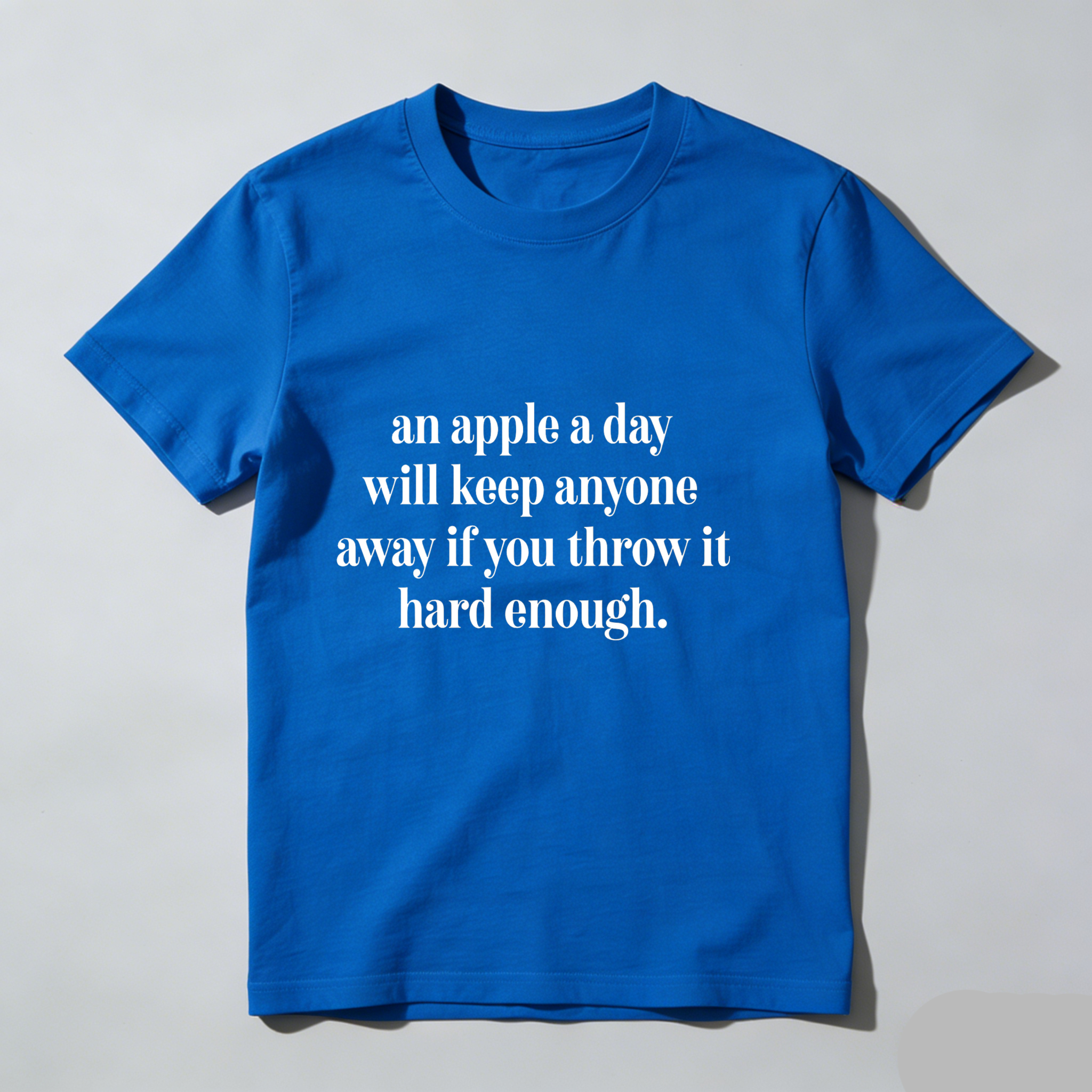 Dorawear An Apple A Day Will Keep Anyone Away If You Throw It Hard Enough T Shirt