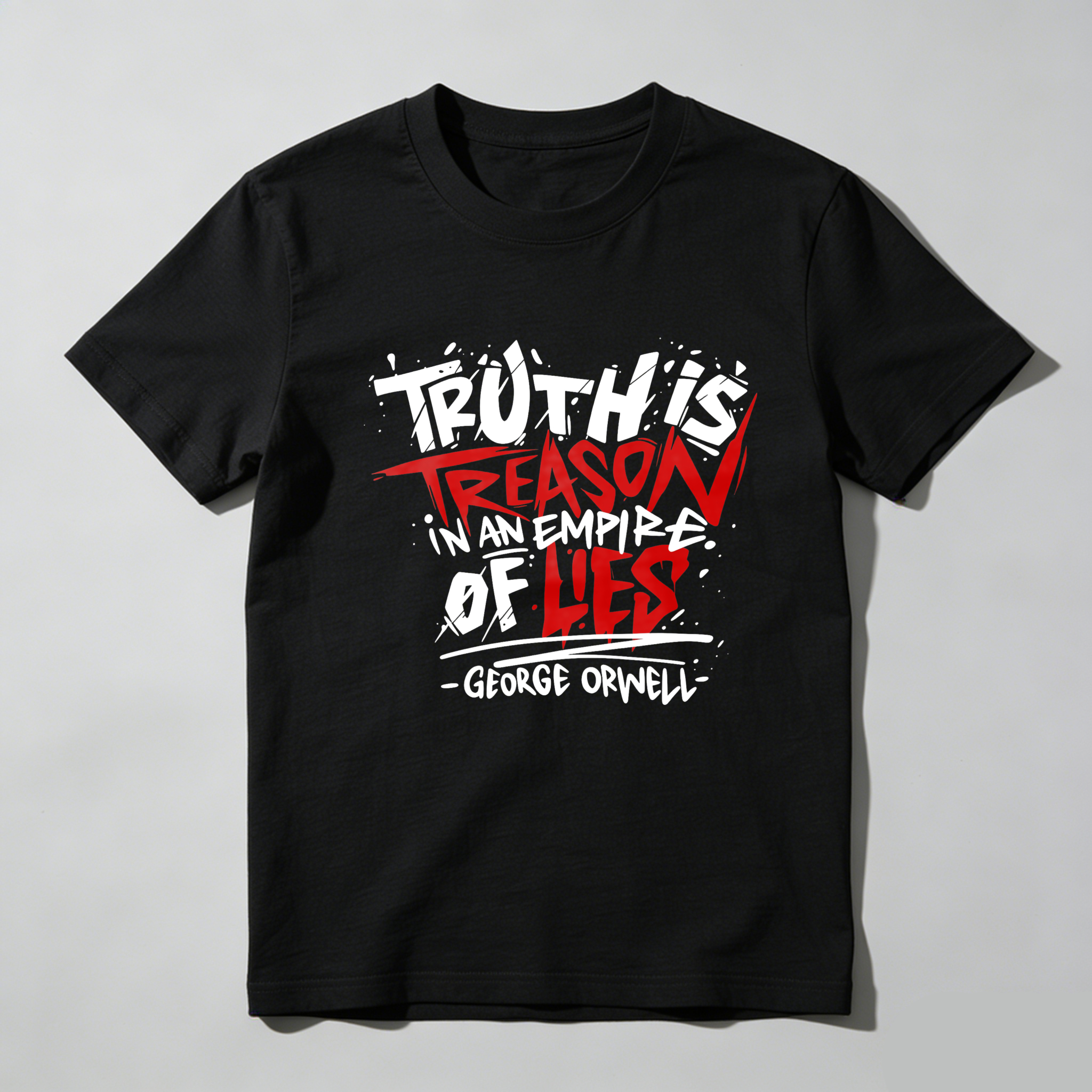 Dorawear Truth Is Treason In An Empire Of Lies T Shirt