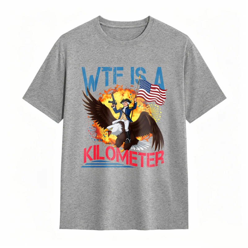 Dorawear™ Wtf Is A Kilometer Eagle And American Flag Design Unisex Classic T-shirt