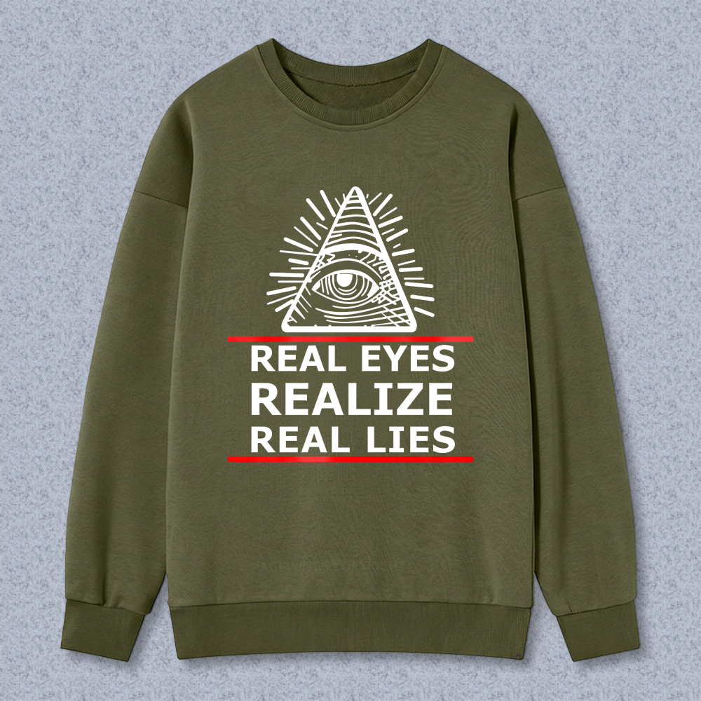 Dorawear™ All Seeing Eye Symbol With Real Eyes Realize Real Lies Text Unisex Classic Sweatshirt(2)