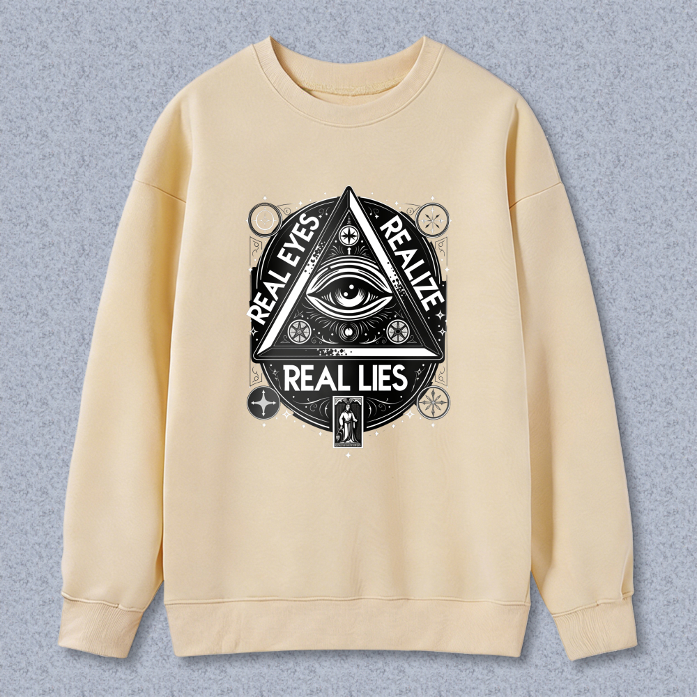 Dorawear™ All Seeing Eye Symbol Real Eyes Real Lies Unisex Classic Sweatshirt