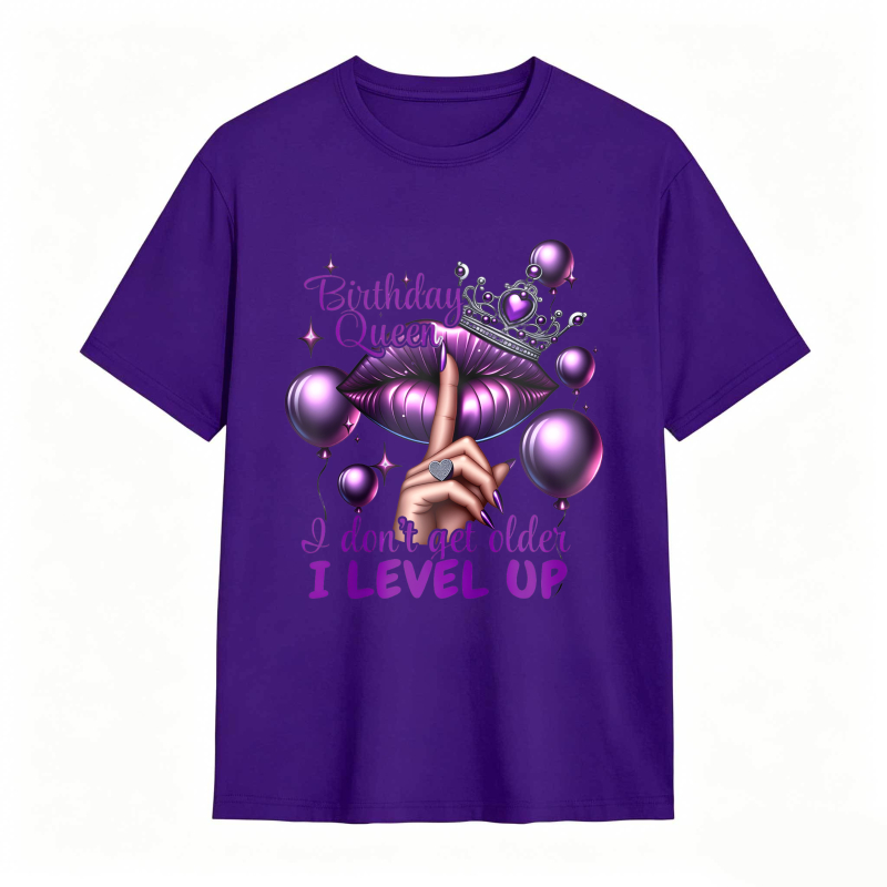 Birthday Queen Lips Crown Balloons I Don't Get Older I Level Up Unisex Classic T-shirt