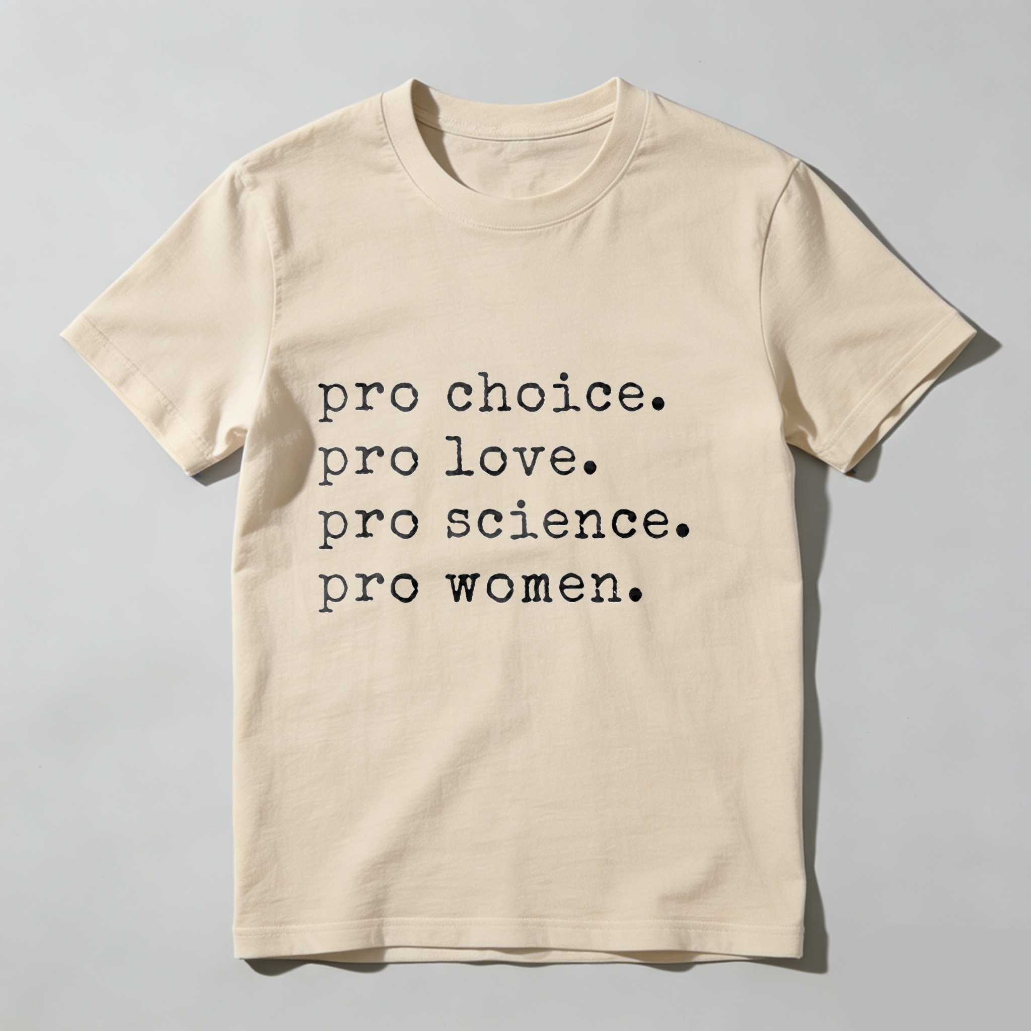 Dorawear Pro Choice Pro Love Pro Science Pro Women T Shirt
