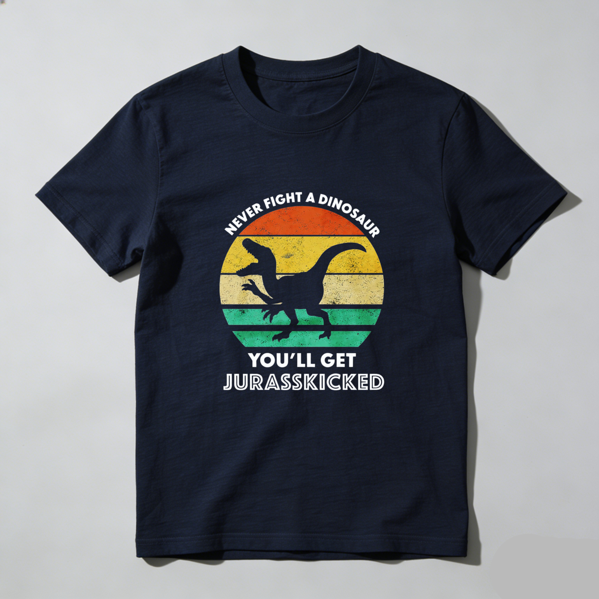 Dorawear™ Never Fight A Dinosaur Youll Get Jurasskicked Pure Cotton Short Sleeve T Shirt-Dorawear