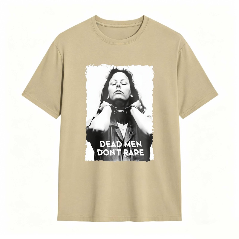 Dead Men Don't Rape Graphic Print Unisex Classic T-shirt