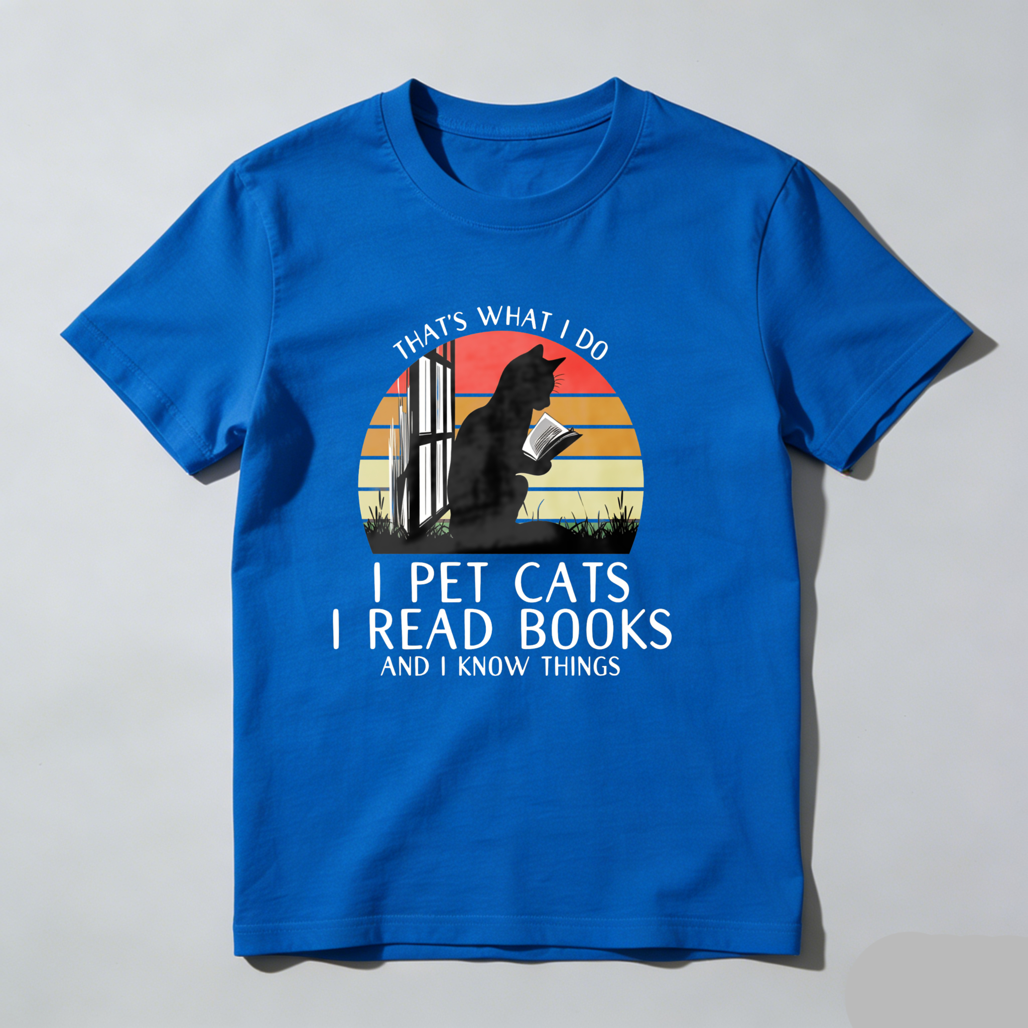 Dorawear™ That's What I Do I Pet Cats I Read Books And I Know Things T Shirt