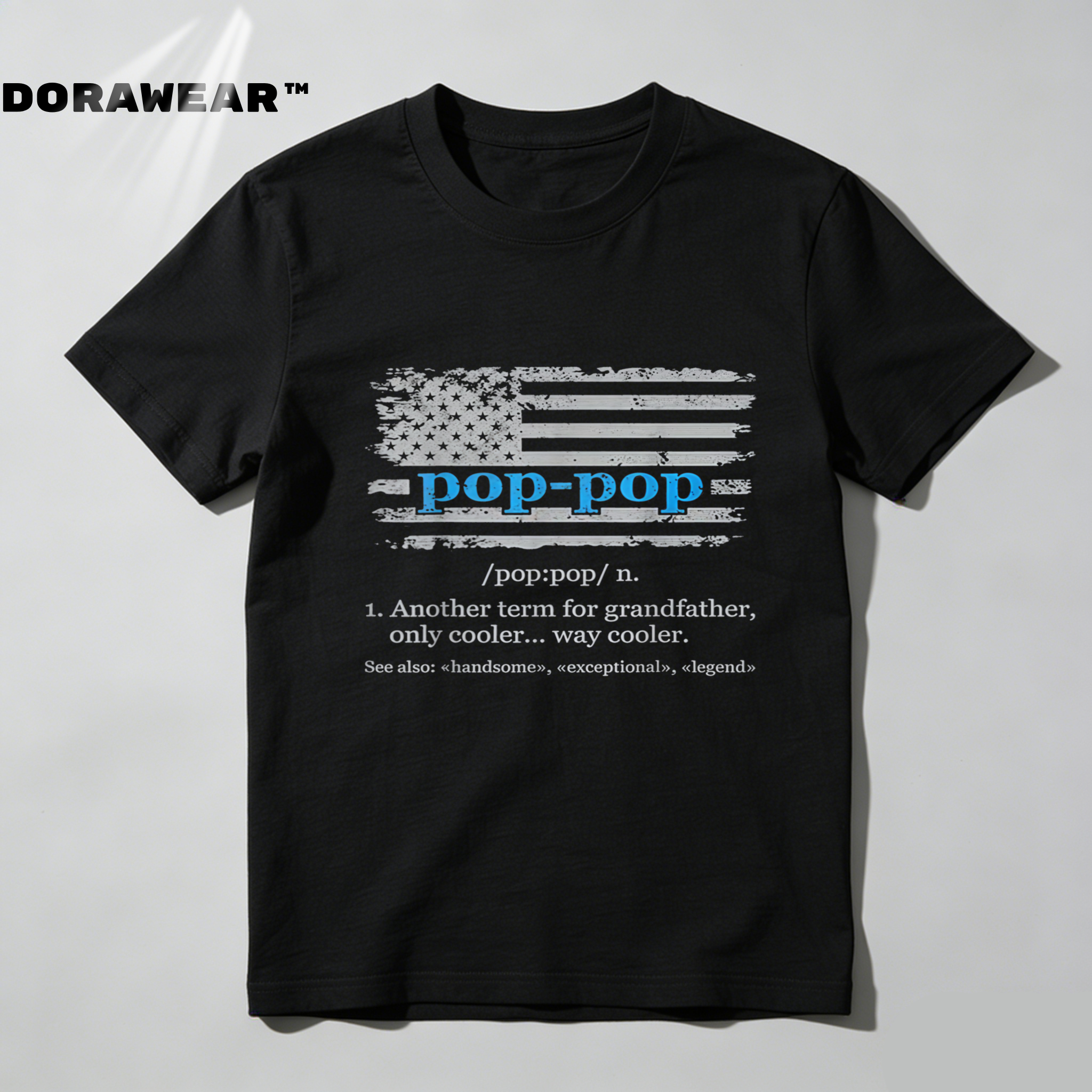 Dorawear™  Pop Pop Definition With American Flag T Shirt