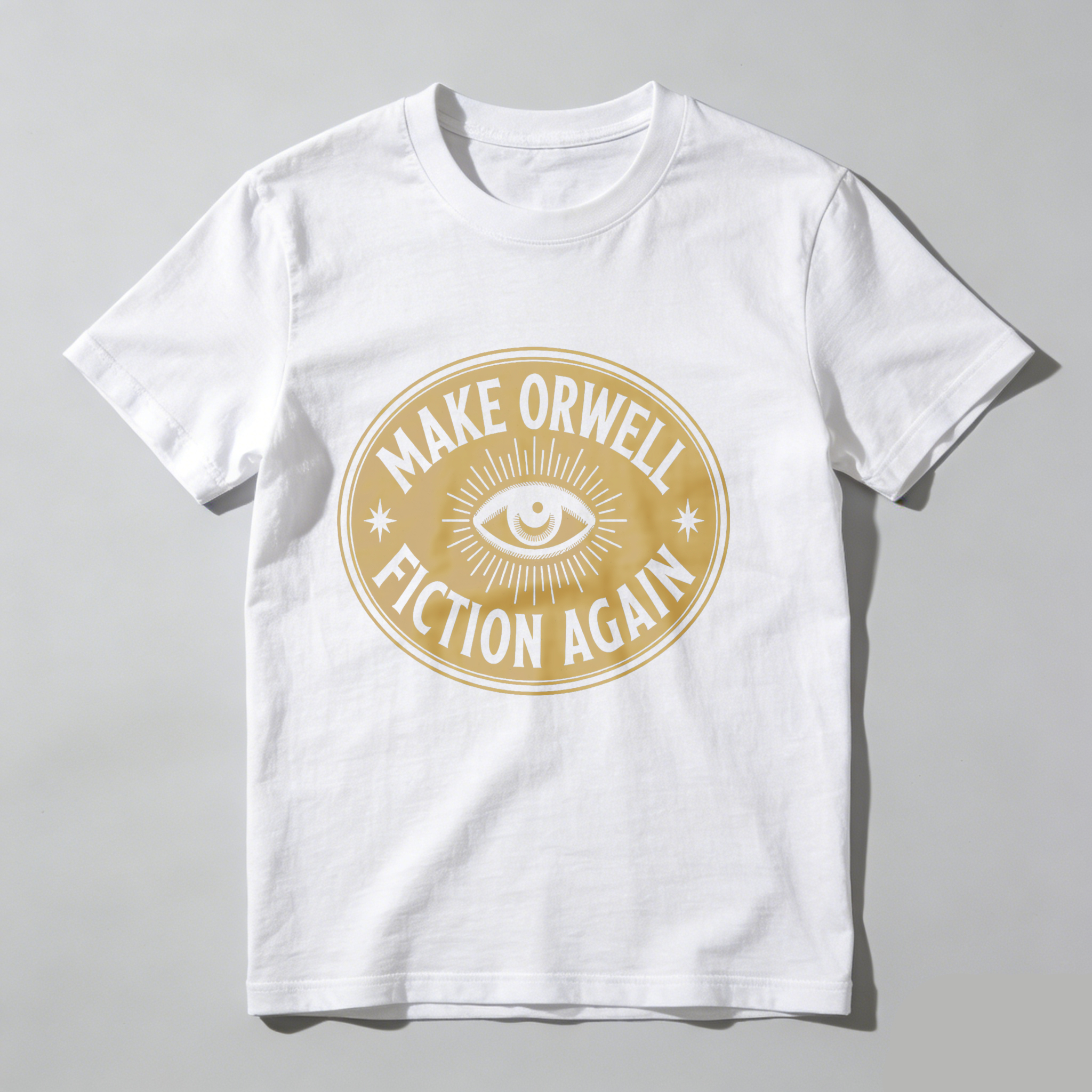 Dorawear™ Make Orwell Fiction Again Eye Symbol T Shirt