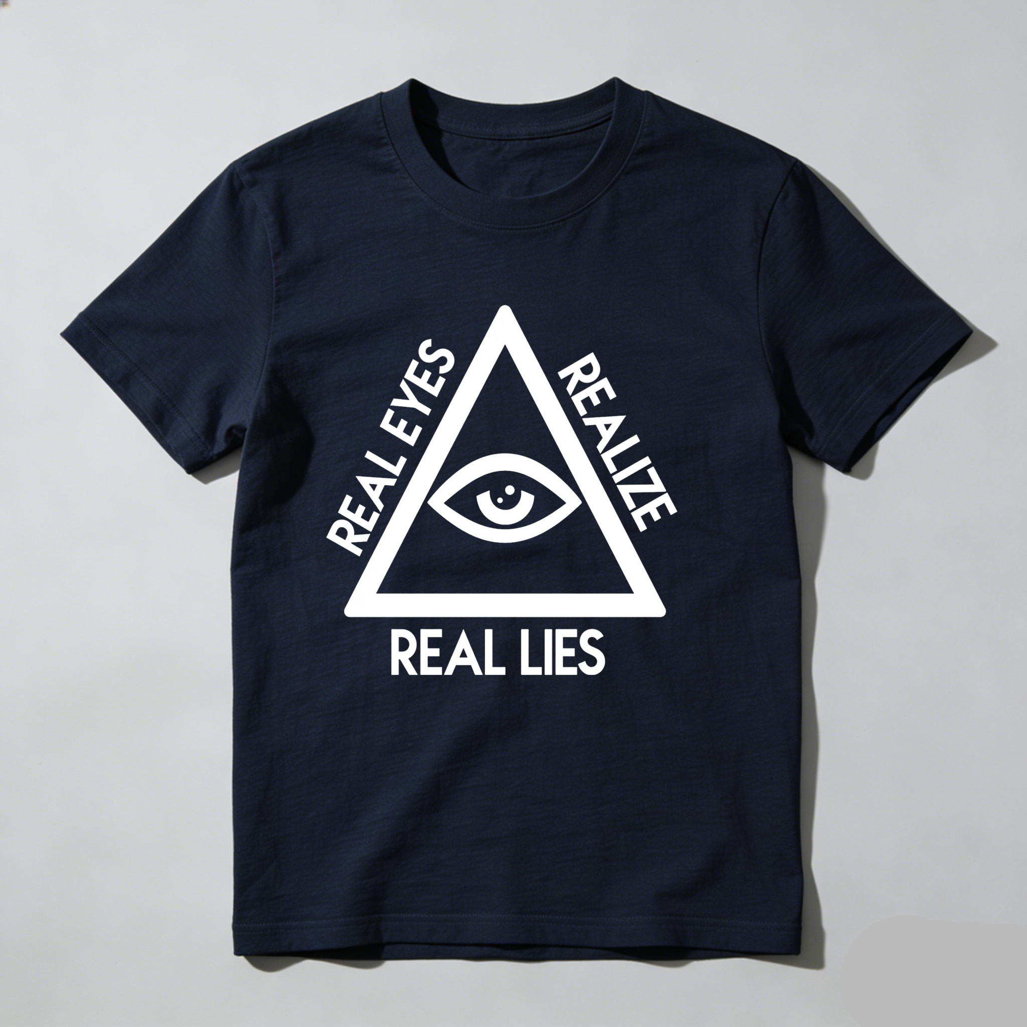 Dorawear™Real Eyes Realize Real Lies  T Shirt