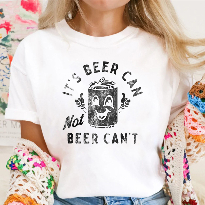 It's Beer Can Not Beer Can't Funny Optimistic Beer Can Pun T-Shirt