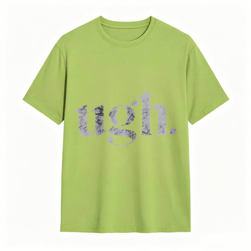 Dorawear™Ugh Text Design Unisex Classic T-shirt