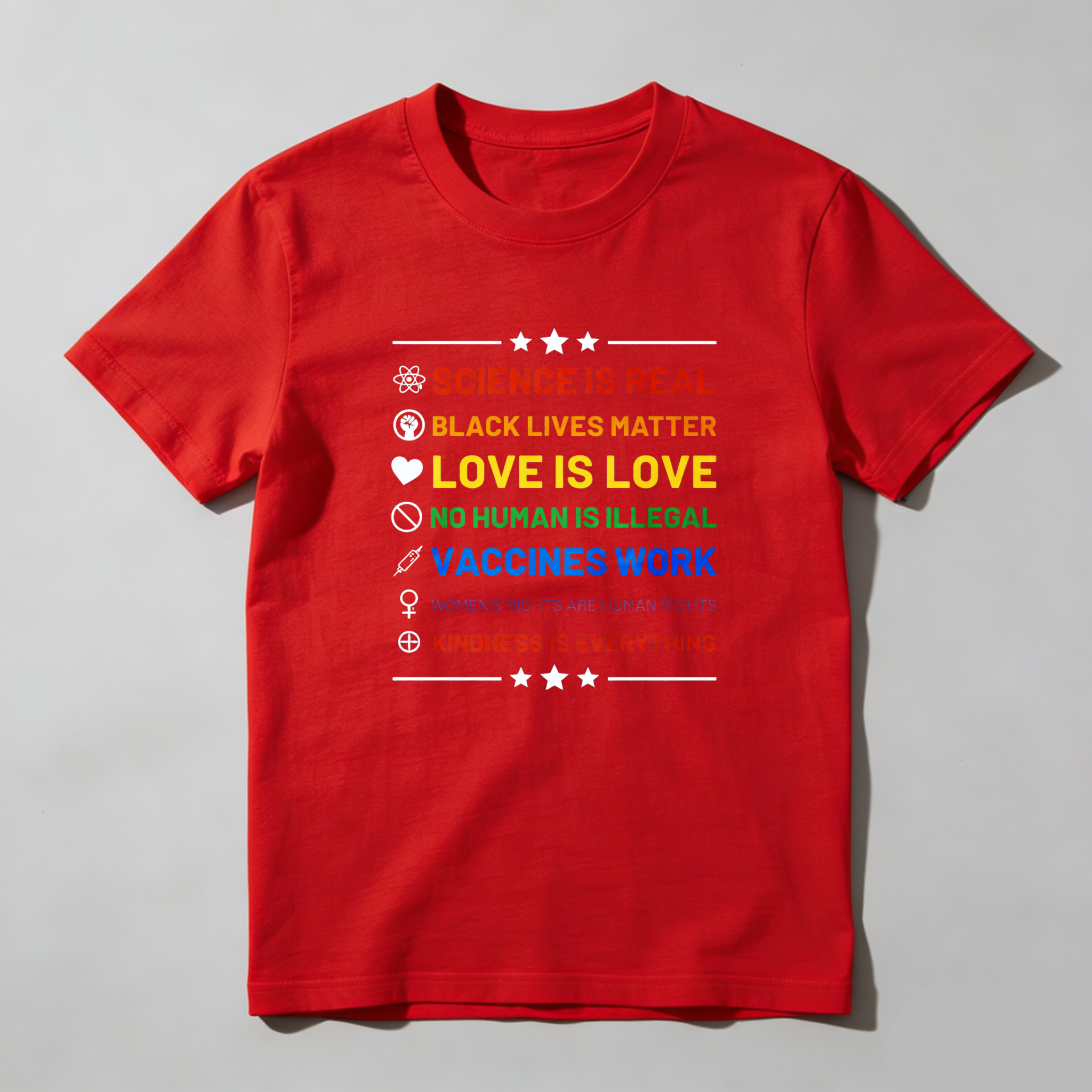 Dorawear™ Science Is Real Black Lives Matter Love Is Love No Human Is Illegal Vaccines Work Women S Rights Are Human Rights Kindness Is Everything Pure Cotton Short Sleeve T Shirt-Dorawear