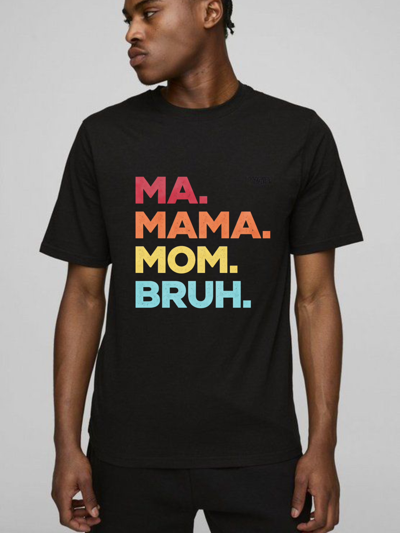 Dorawear™ Ma Mama Mom Bruh Pure Cotton Short Sleeve T Shirt-Dorawear