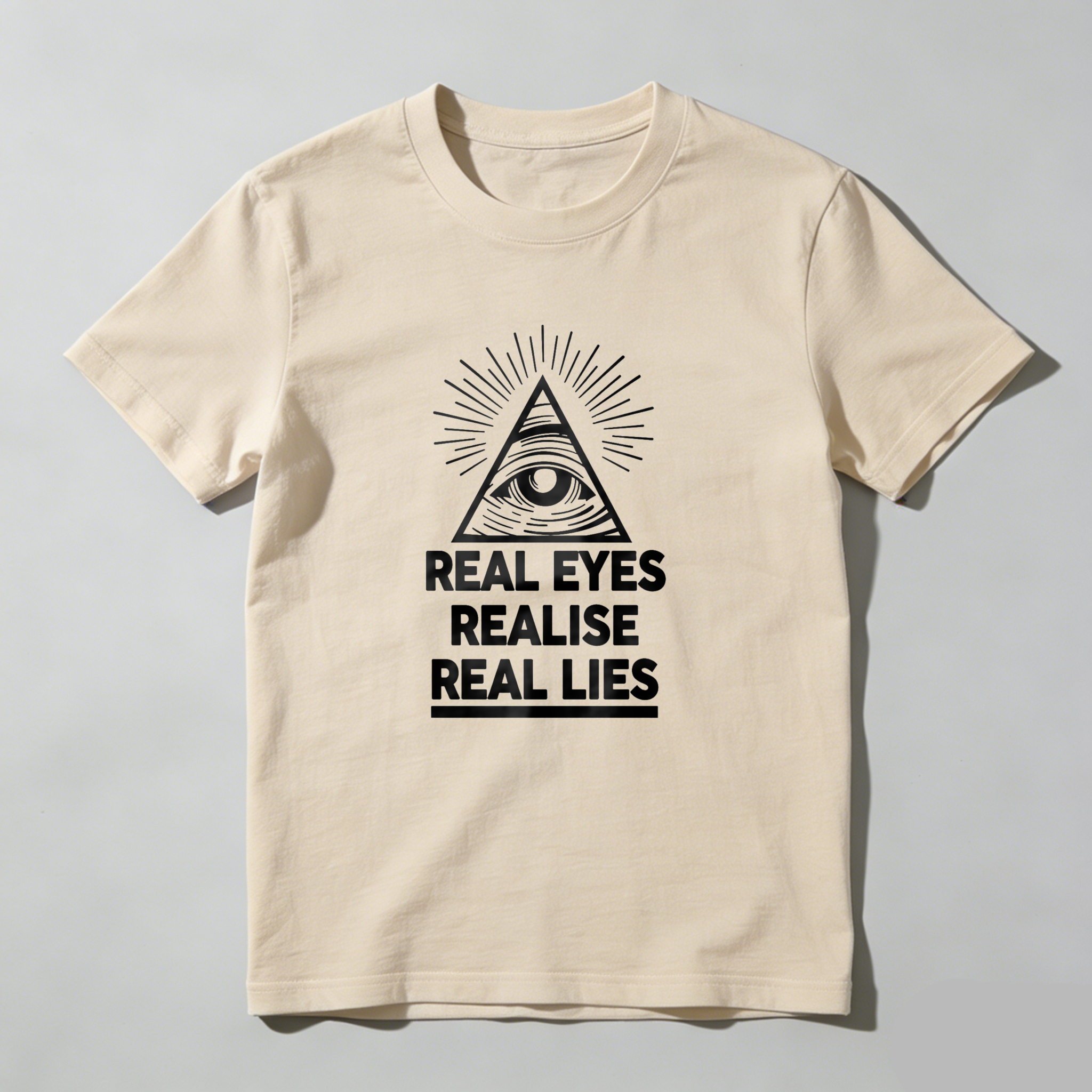 Dorawear™ Real Eyes Realise Real Lies T Shirt