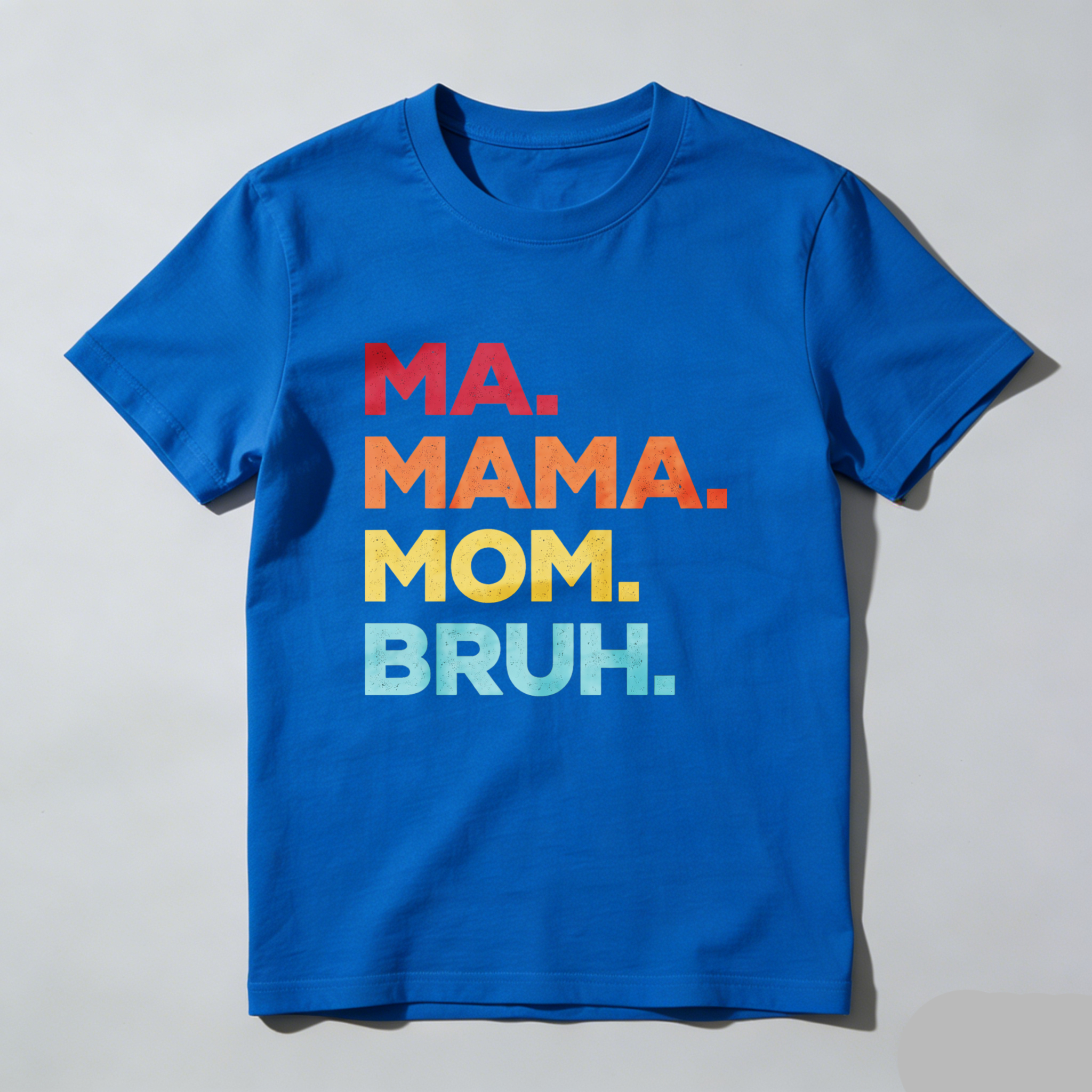 Dorawear™ Ma Mama Mom Bruh Pure Cotton Short Sleeve T Shirt-Dorawear