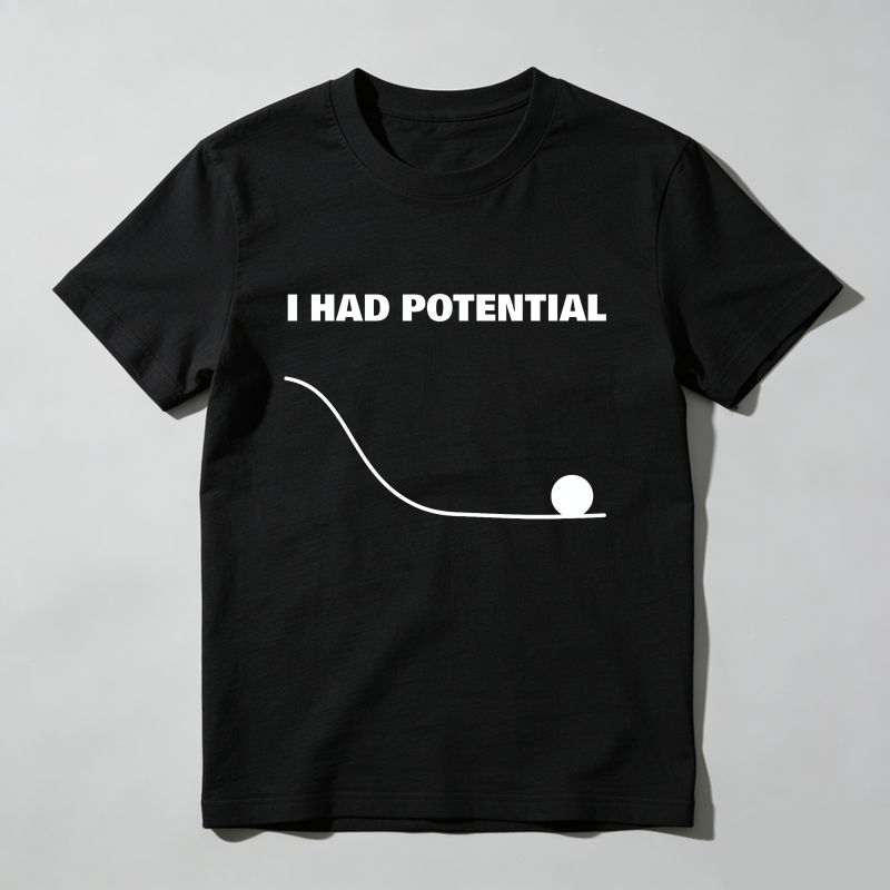Dorawear™ I Had Potential Curve Ball T Shirt
