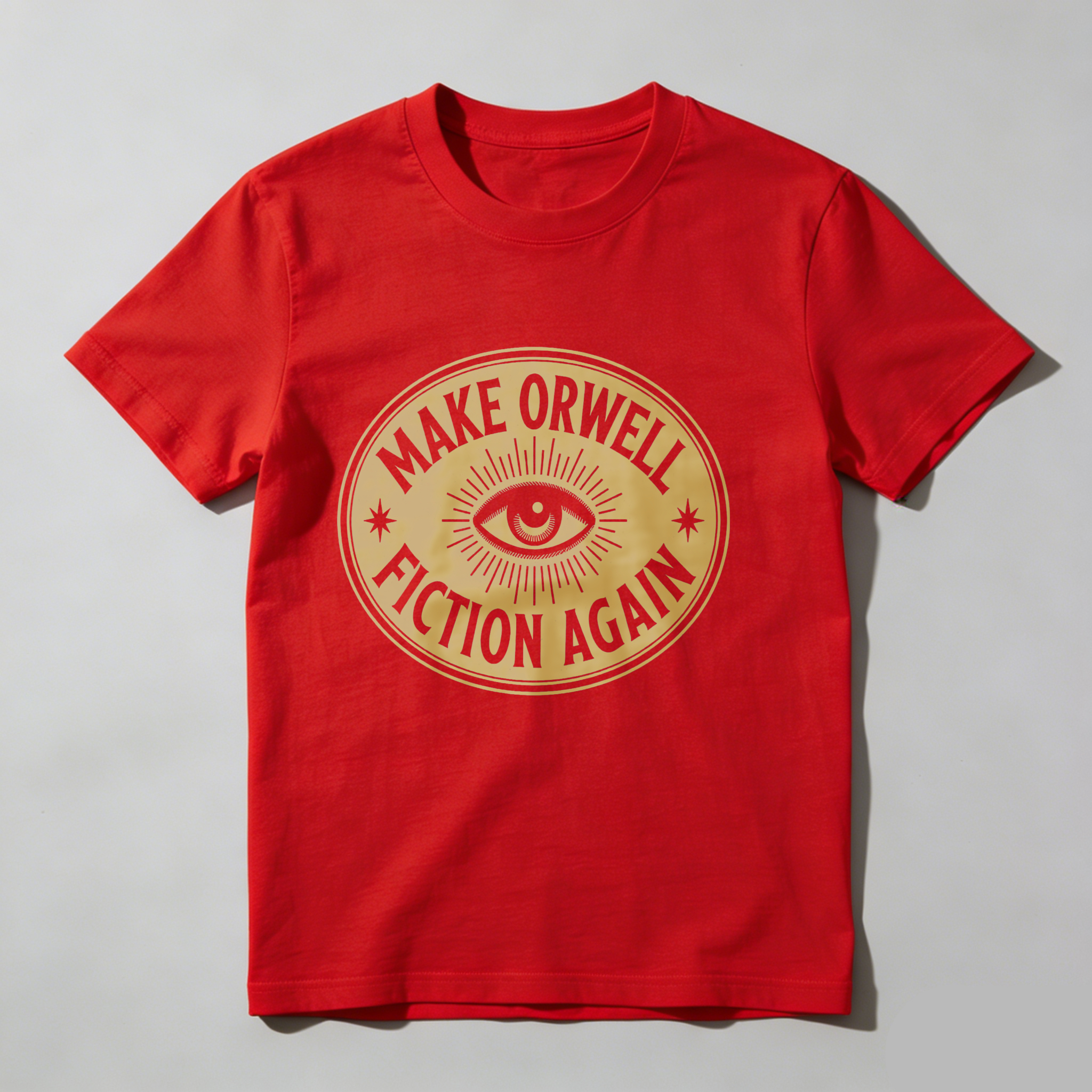 Dorawear™ Make Orwell Fiction Again Eye Symbol T Shirt