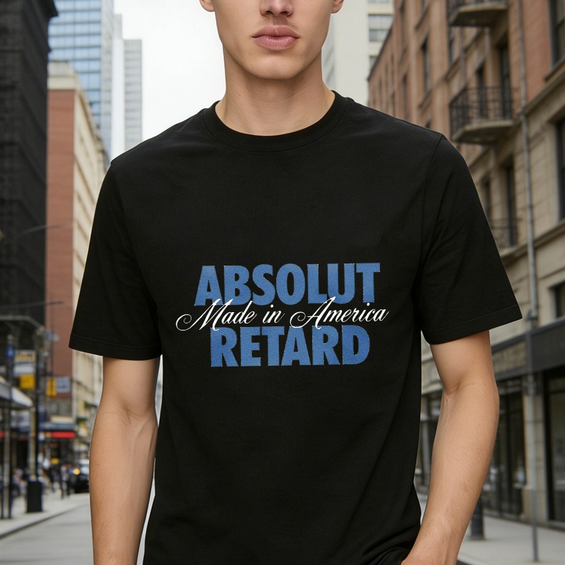 Absolut Made In America Retard T-shirt
