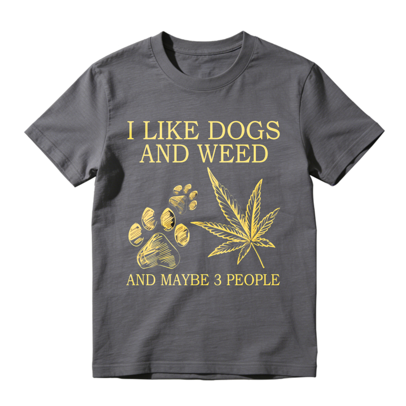 I Like Dogs And Weed And Maybe 3 People Paw Print And Leaf Design Unisex Classic T-shirt