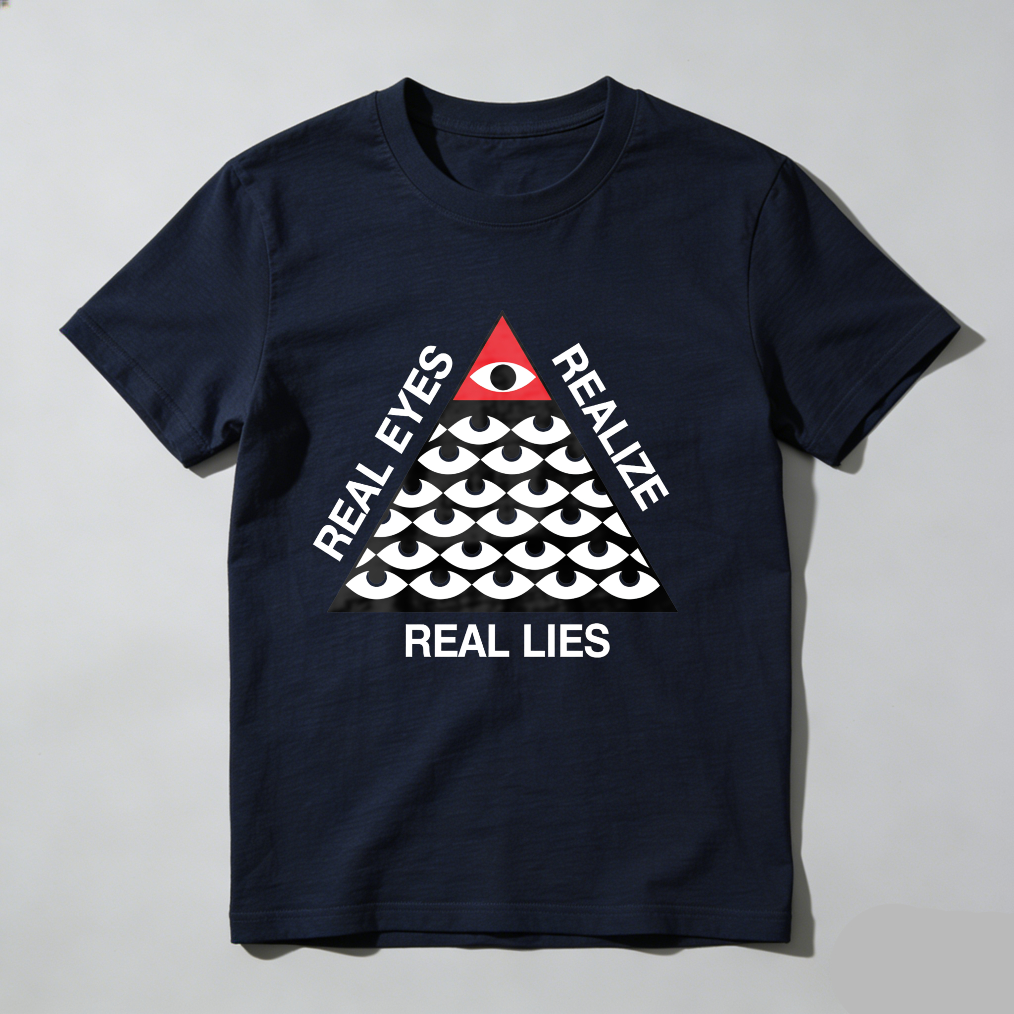 Dorawear™Real Eyes Realize Real Lies Pyramid Eye Pattern  T Shirt