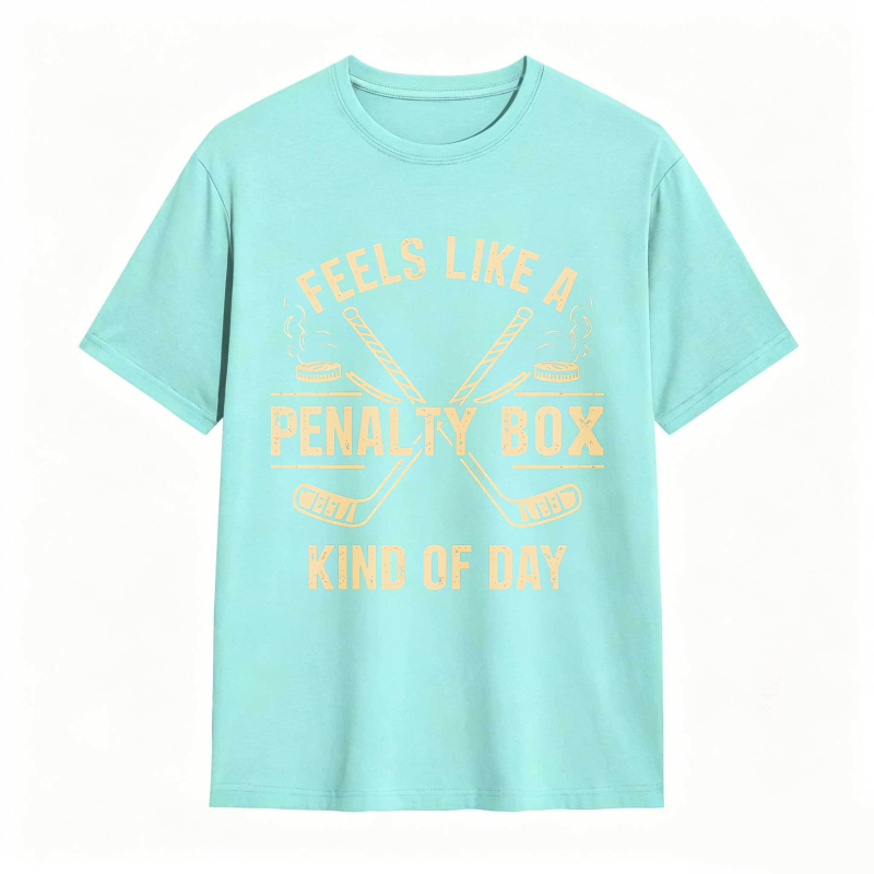 Dorawear™Feels Like A Penalty Box Kind Of Day Hockey Theme Unisex Classic T-shirt
