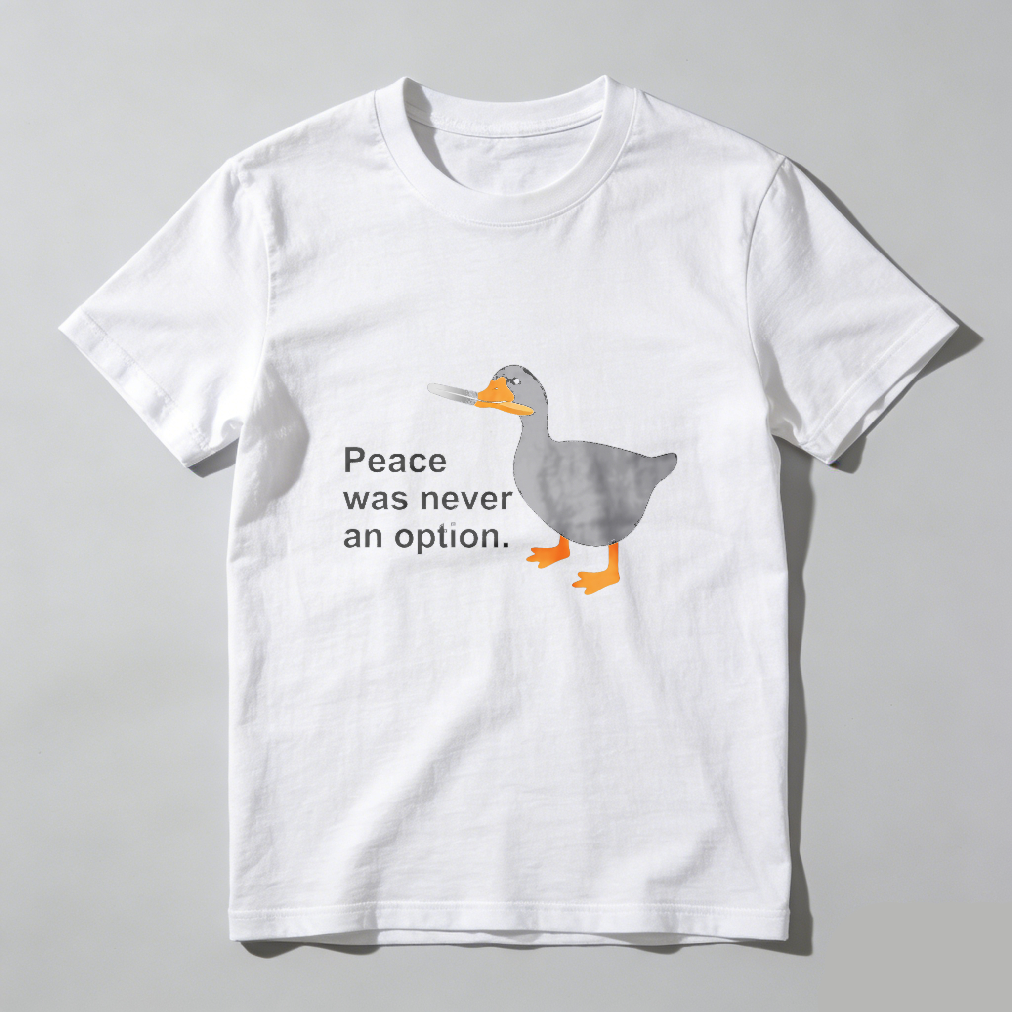 Dorawear Peace Was Never An Option Duck Pure Cotton Short Sleeve T Shirt