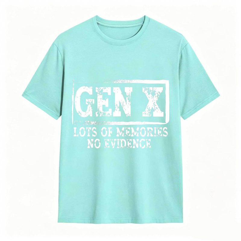 Gen X Lots Of Memories No Evidence Unisex Classic T-shirt