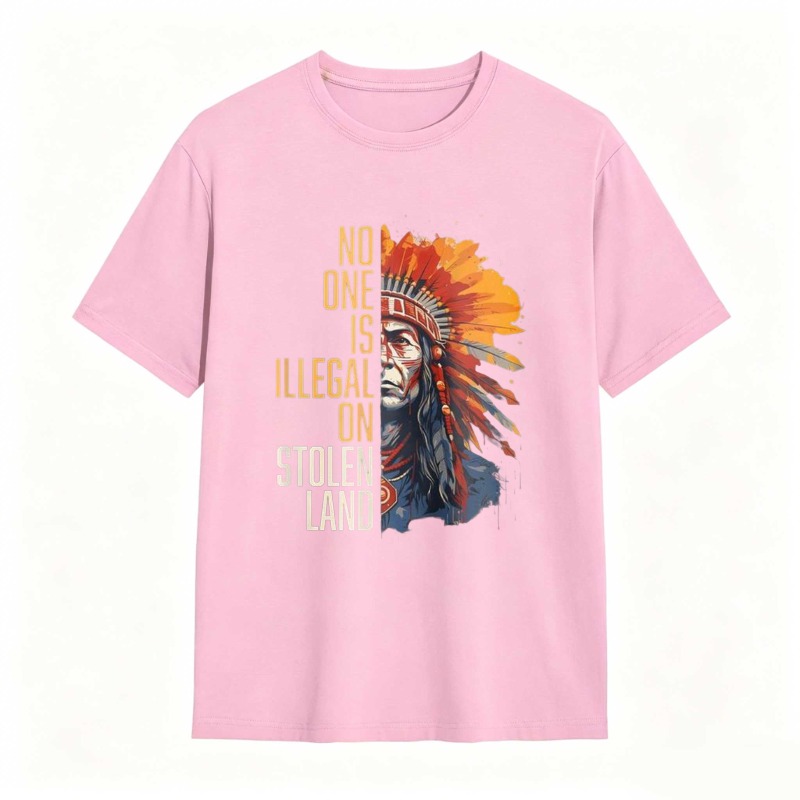 Native American Headdress And Text No One Is Illegal On Stolen Land T-shirt